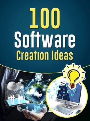 cover image of 100 Software Creation Ideas